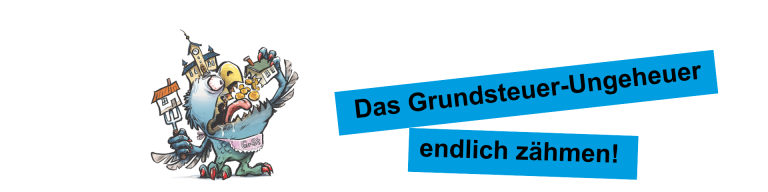 Das Grundsteuer-Ungeheuer